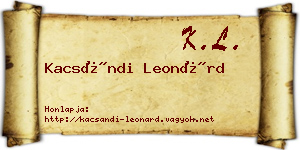 Kacsándi Leonárd névjegykártya